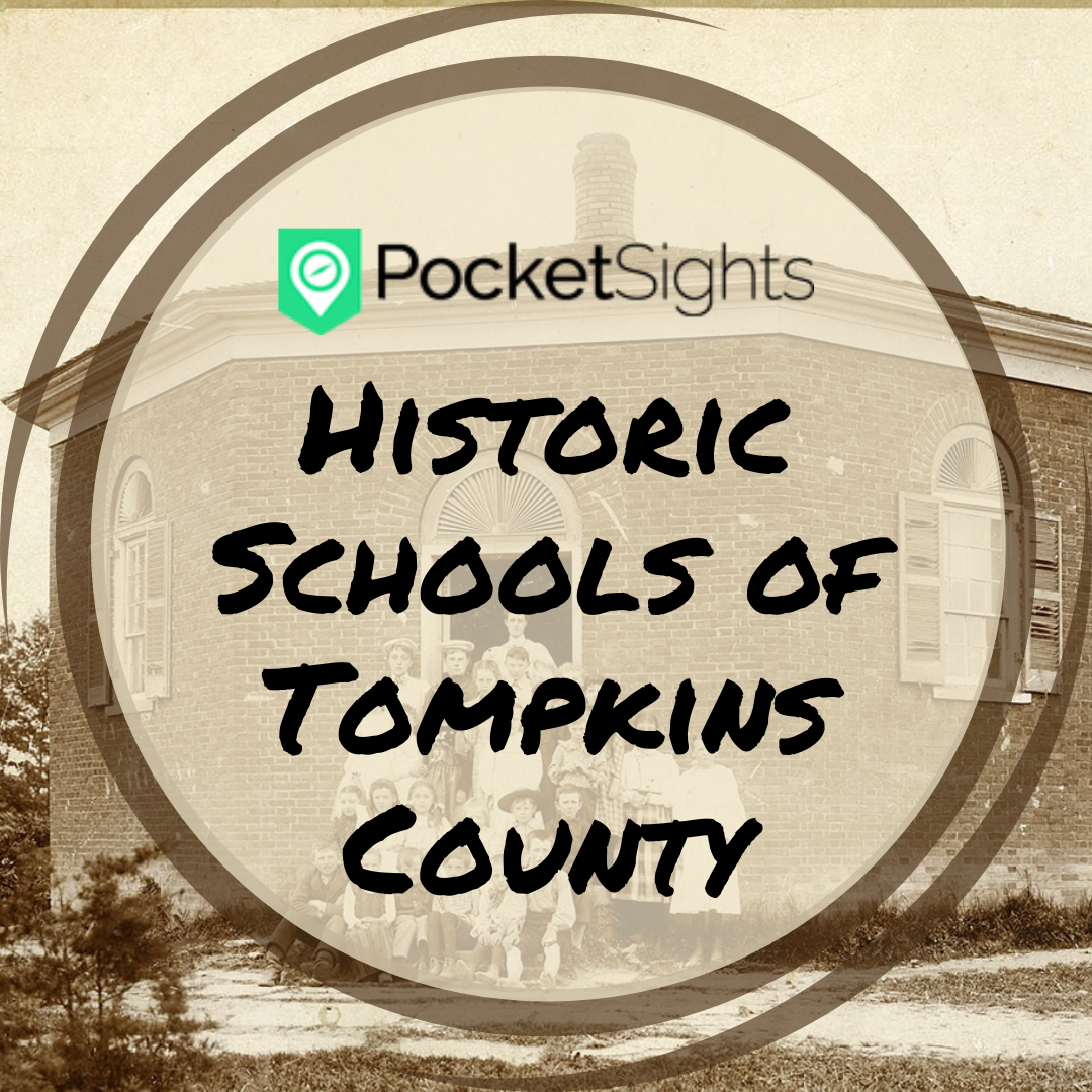 An image with text in a circle that says "PocketSights Historic Schools of Tompkins County"