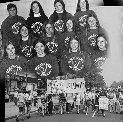 Image of the Tompkins Girls Hockey team in 1972. The bottom third of the picture is a protest with a large sign reading “Women Demand Equality”.